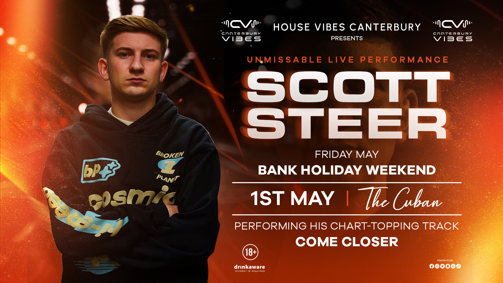 SCOTT STEER LIVE DJ SET – MAY BANK HOLIDAY WEEKEND CANTERBURY