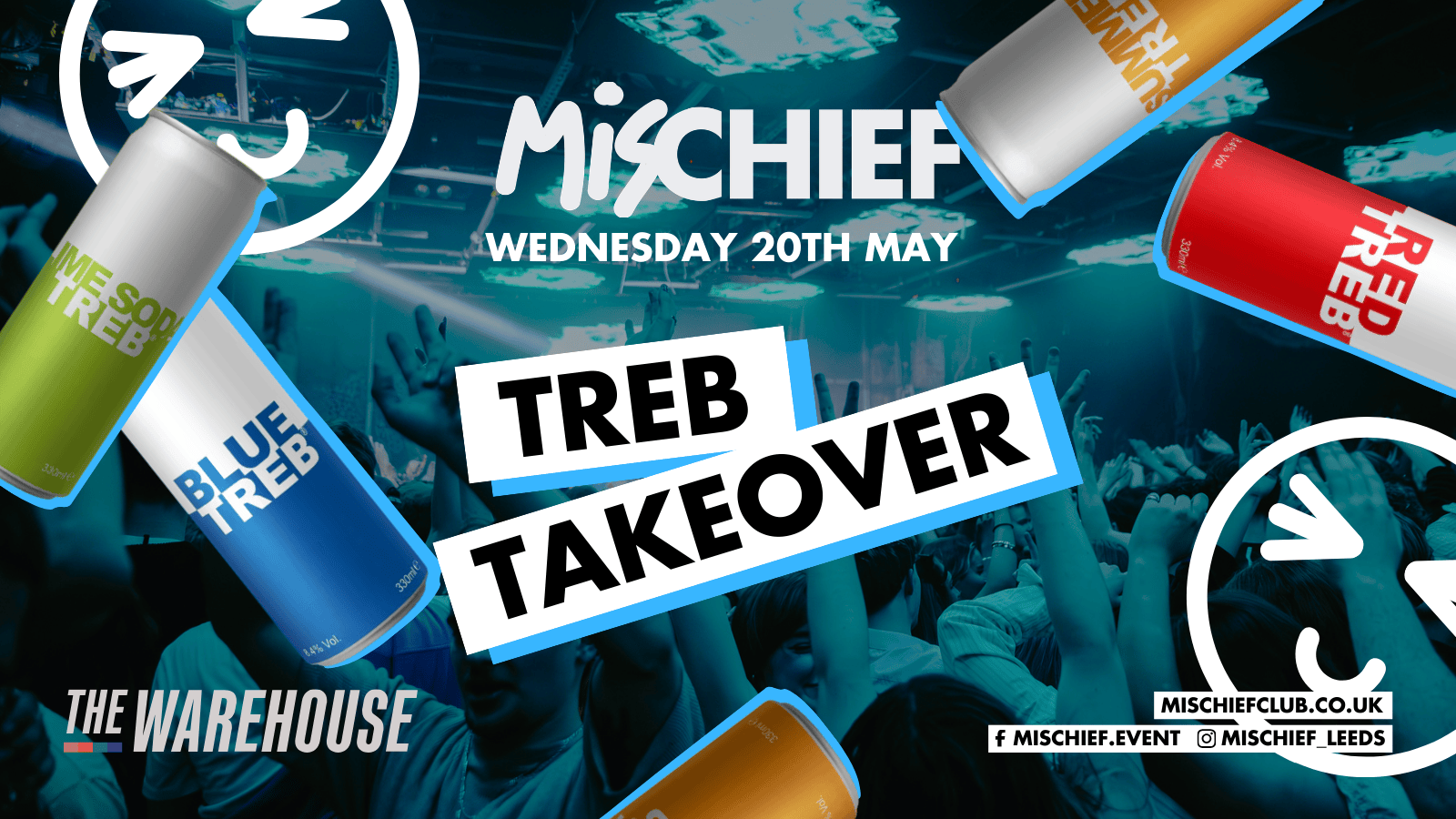 Mischief | Treb Takeover | 90% SOLD OUT!