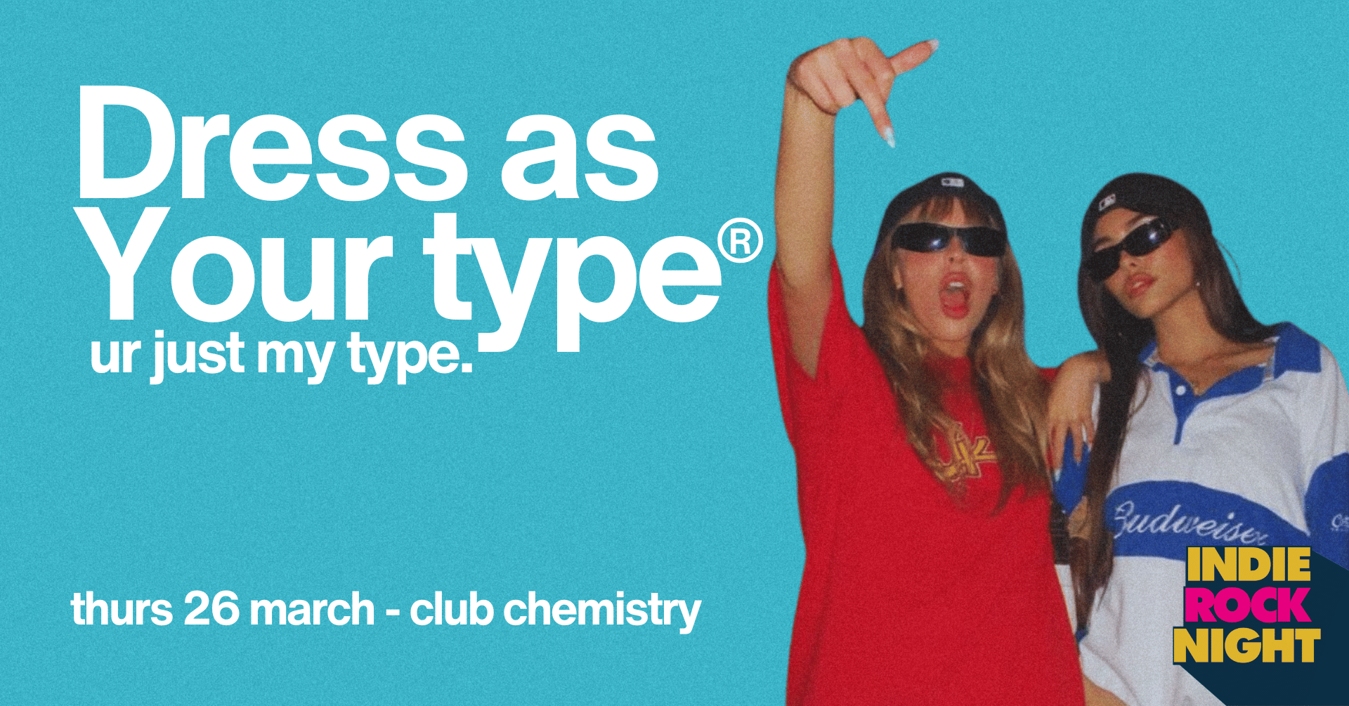 Indie Rock Night ∙ DRESS AS YOUR TYPE