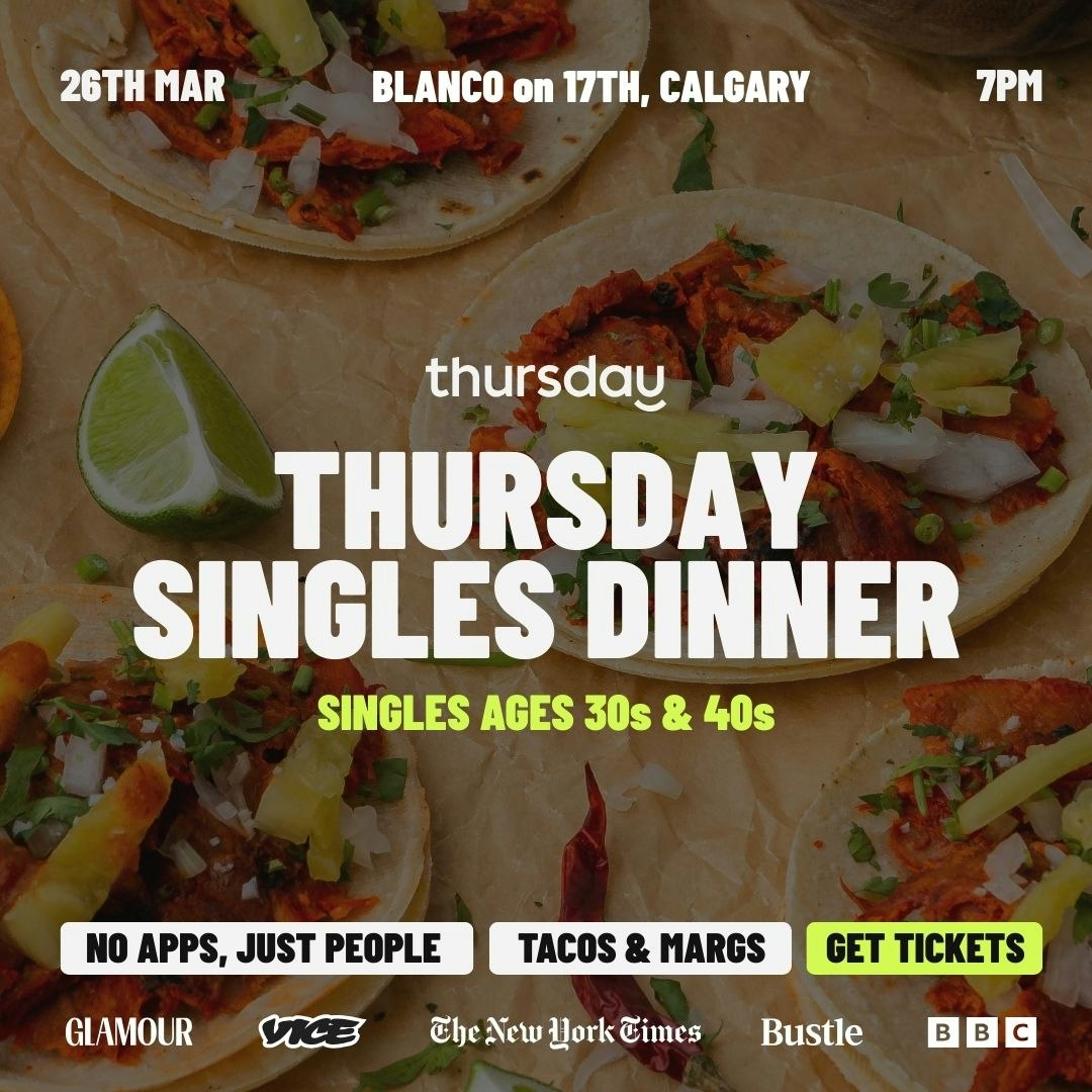 Thursday | Blanco on 17th Singles Dinner (30s & 40s) | Calgary