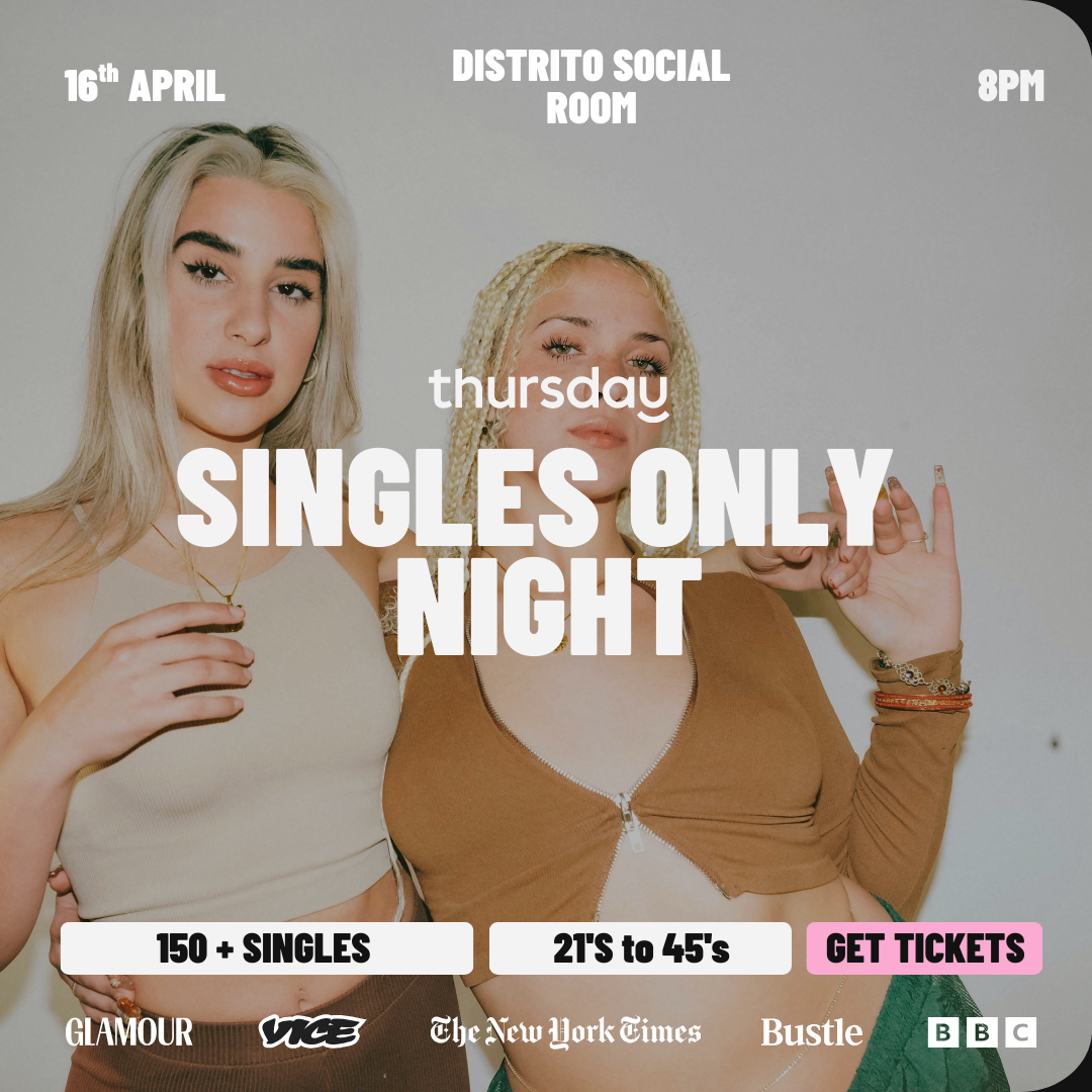 Thursday | Singles Only Opening Party | Guadalajara