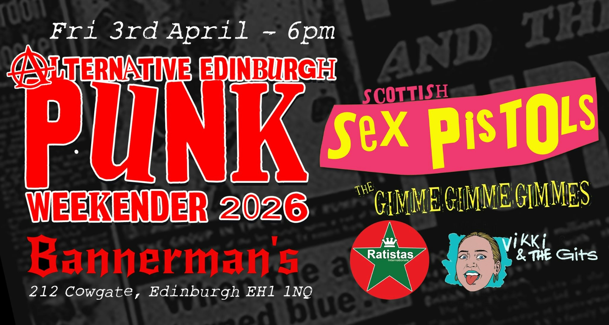 Stigmata Presents AlTHE SCOTTISH SEX PISTOLS  + THE GIMME GIMME GIMMES + RATISTAS + VIKKI & THE GITS