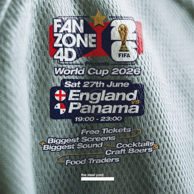 FANZONE 4D x The Steel Yard: England v Panama