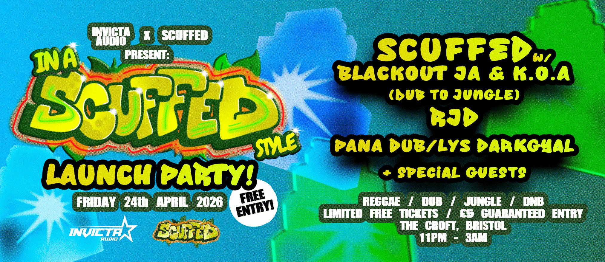 Invicta Audio x Scuffed Presents: In A Scuffed Style [Free Launch Party ...