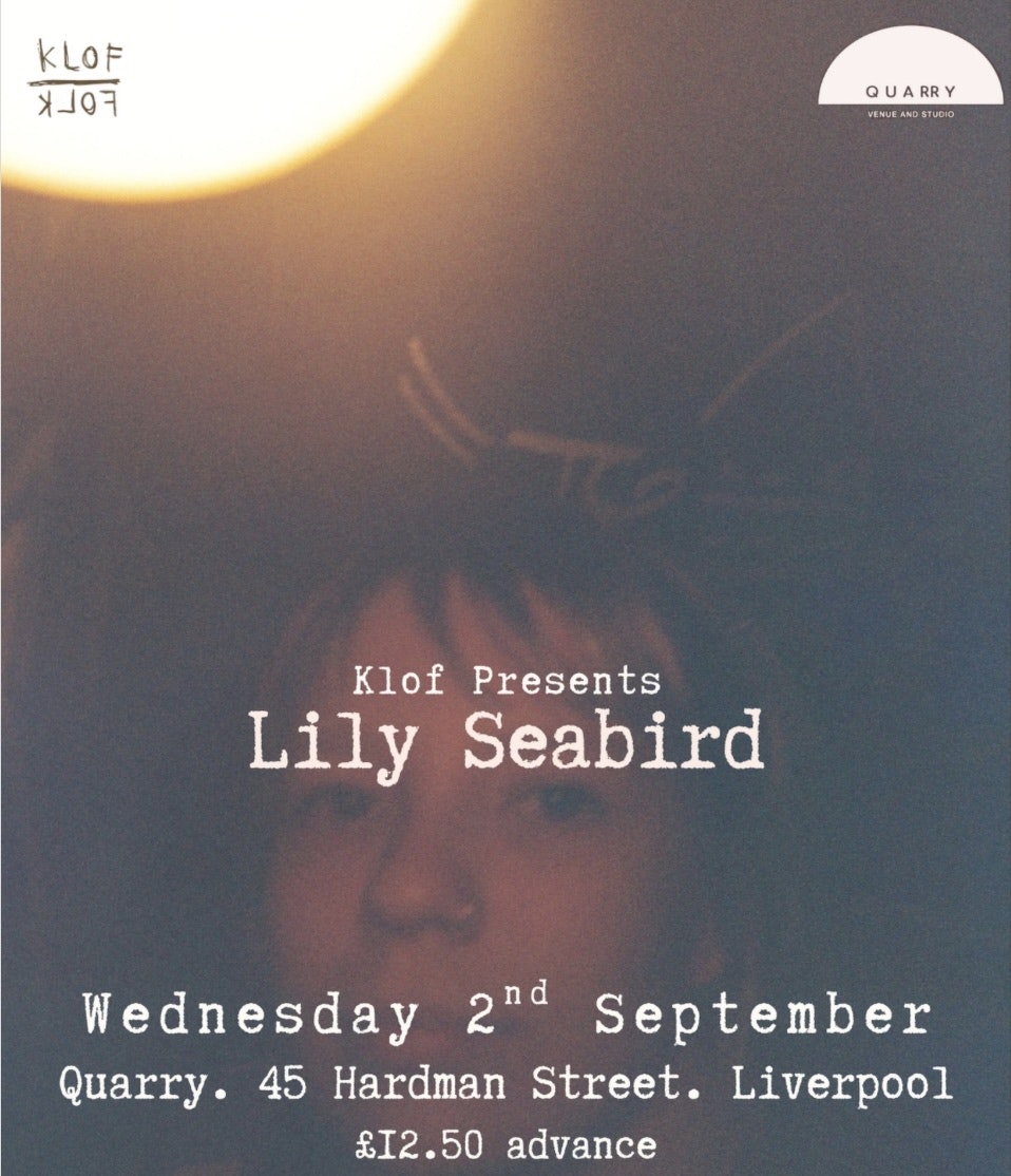 KLOF Presents: Lily Seabird
