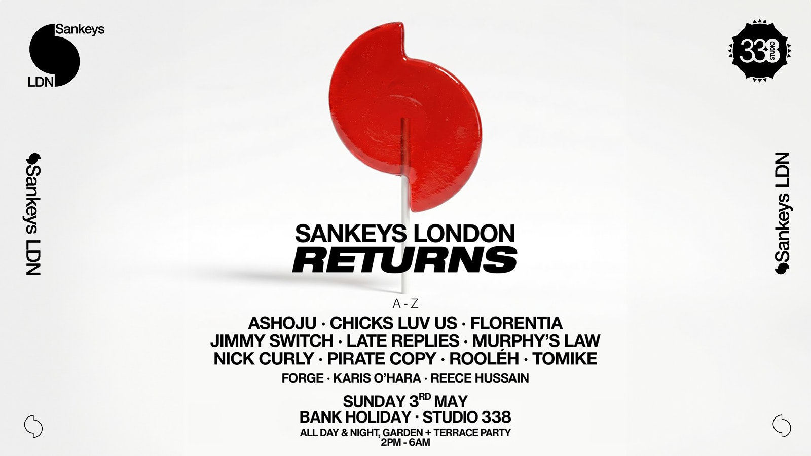 Sankeys LDN Returns – All Day, All Night, Garden & Terrace Party!
