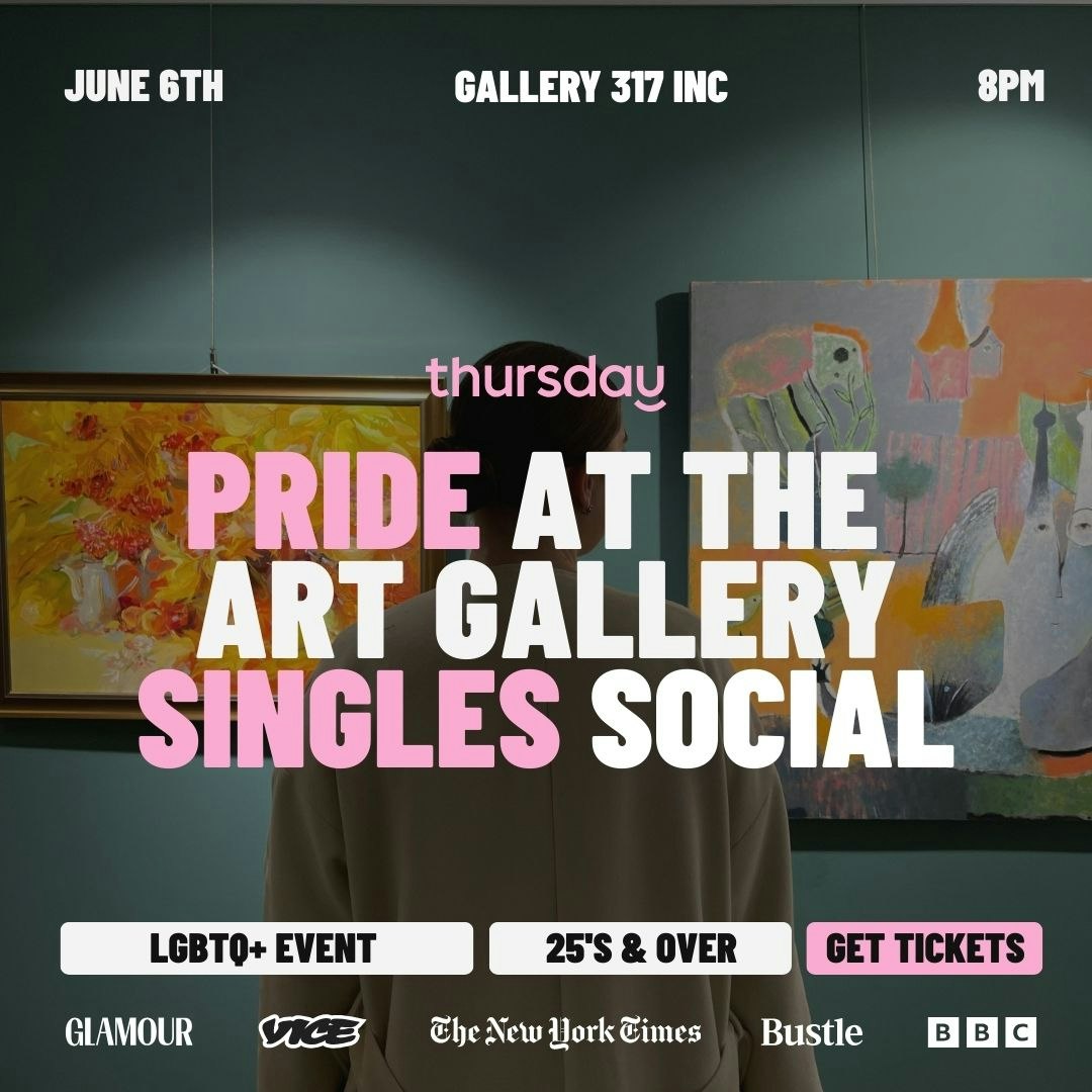 Saturday | Pride at the Art Gallery Singles Social | Gallery 317 Inc