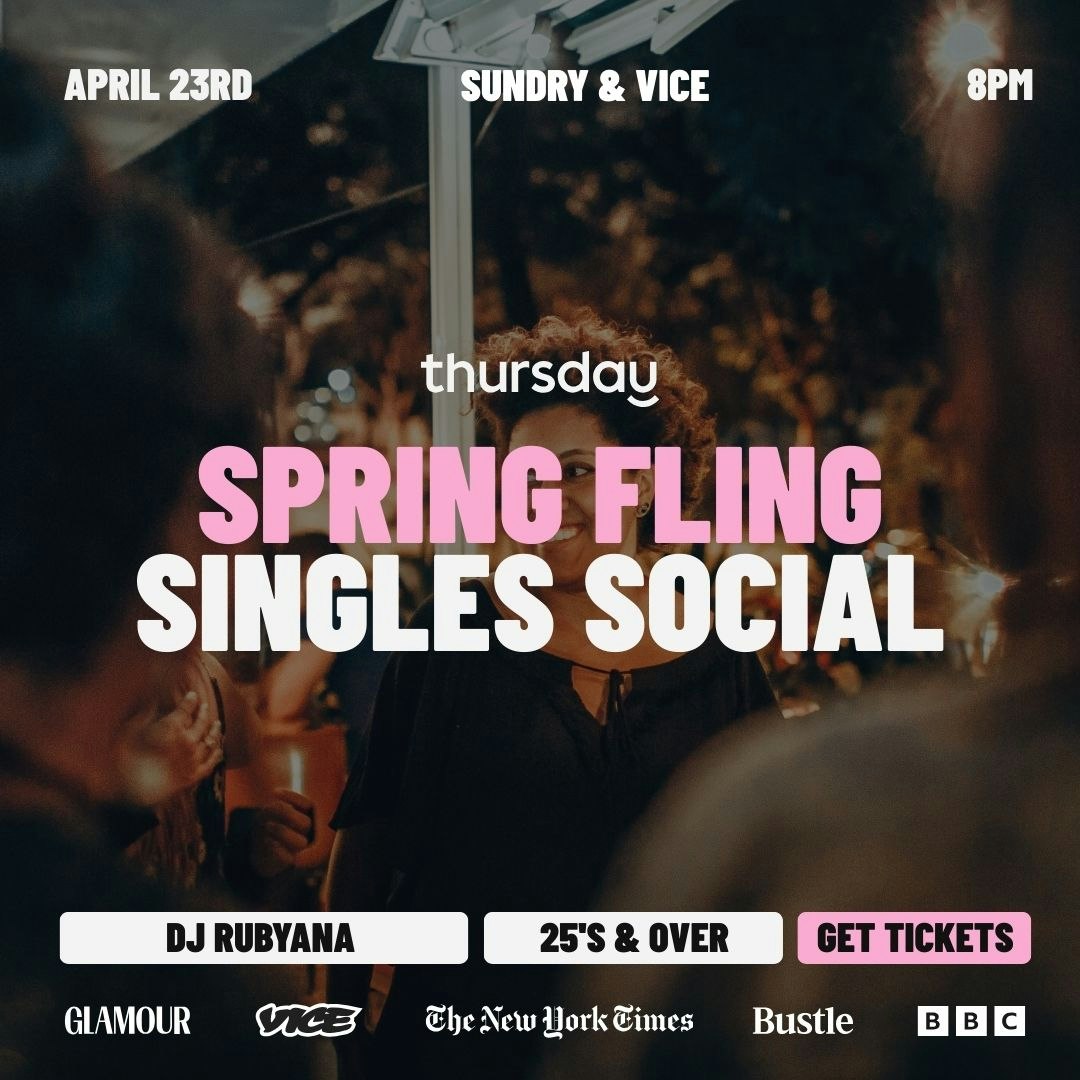 Thursday | Spring Fling Singles Social | Sundry & Vice