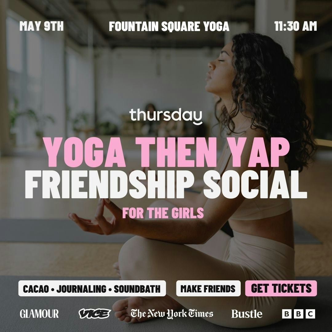 Saturday | Yoga then Yap Friendship Social | Fountain Square Yoga