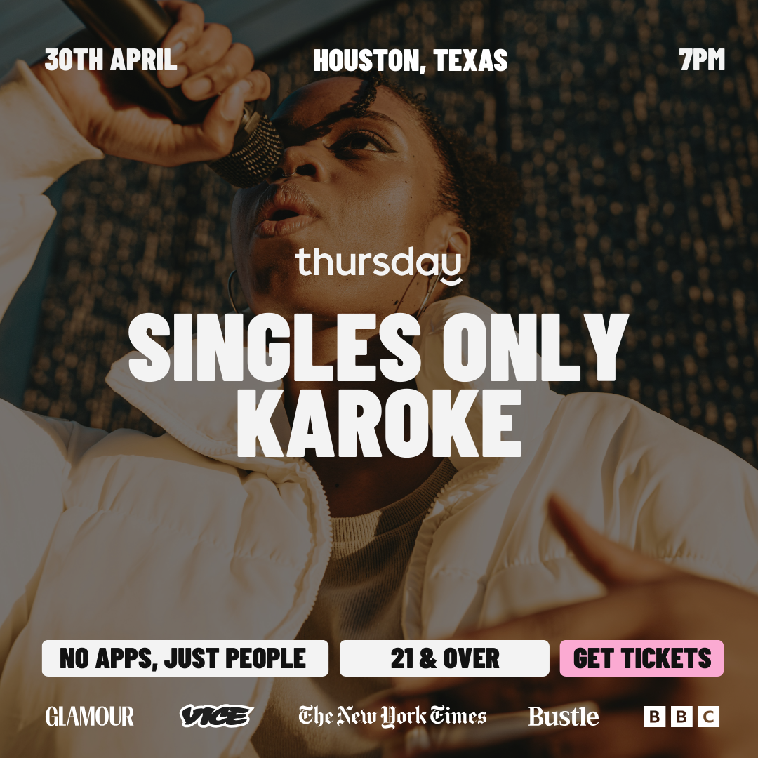 THURSDAY | SINGLES ONLY KAROKE | Bar + Yard at Almost Famous (21+) | Houston