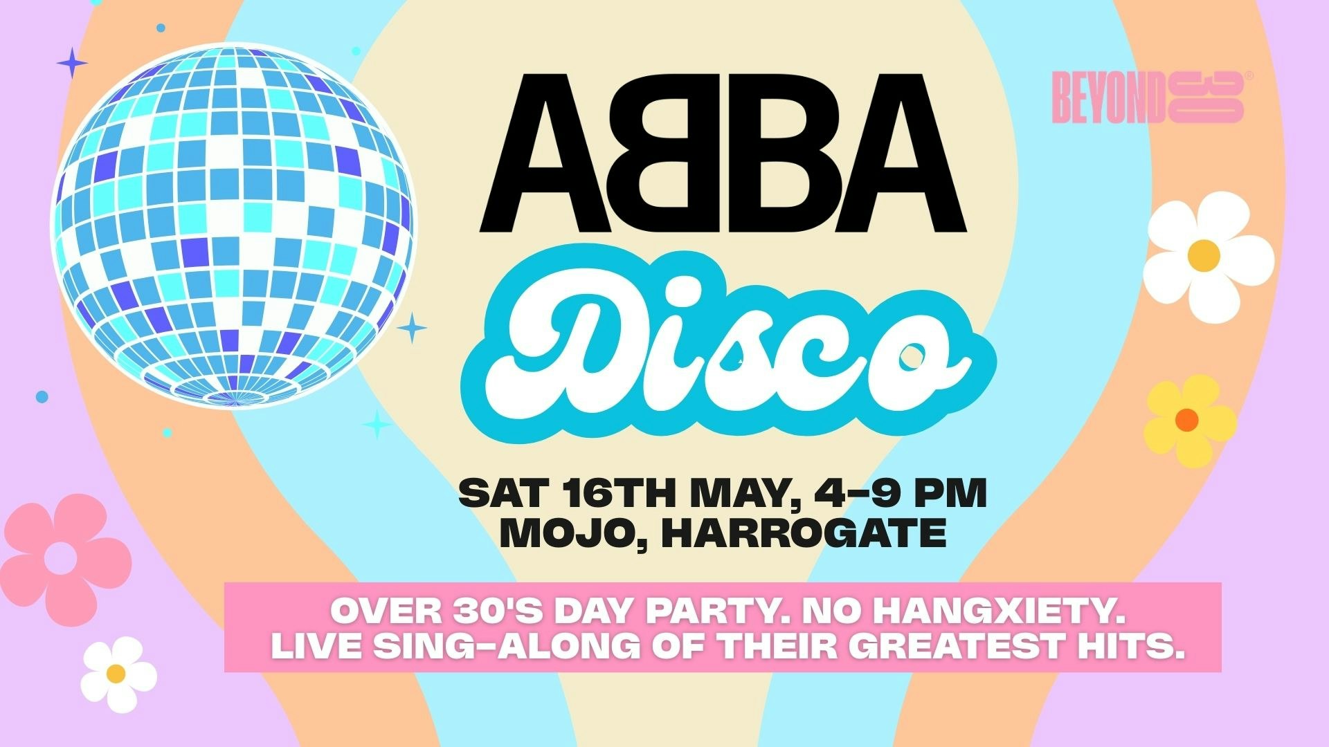 OVER 30s DAYTIME ABBA DISCO – HARROGATE ⭐