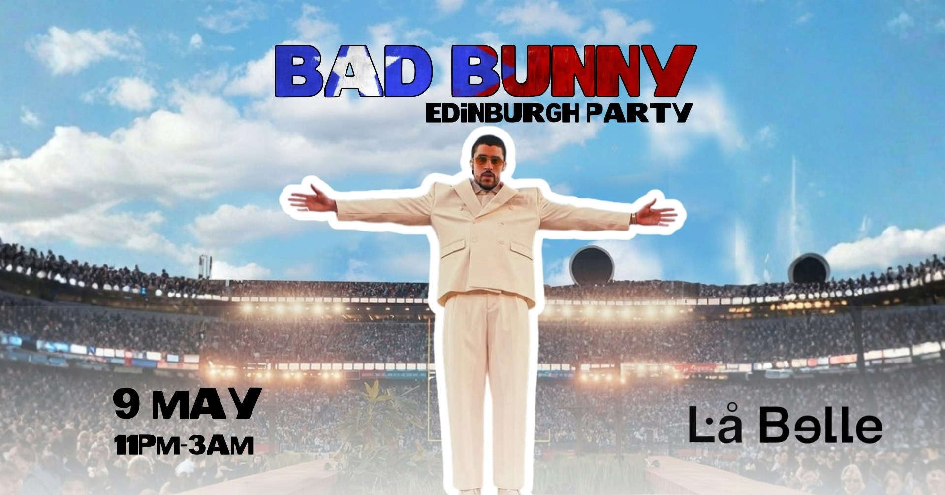 Bad Bunny Party (Edinburgh)