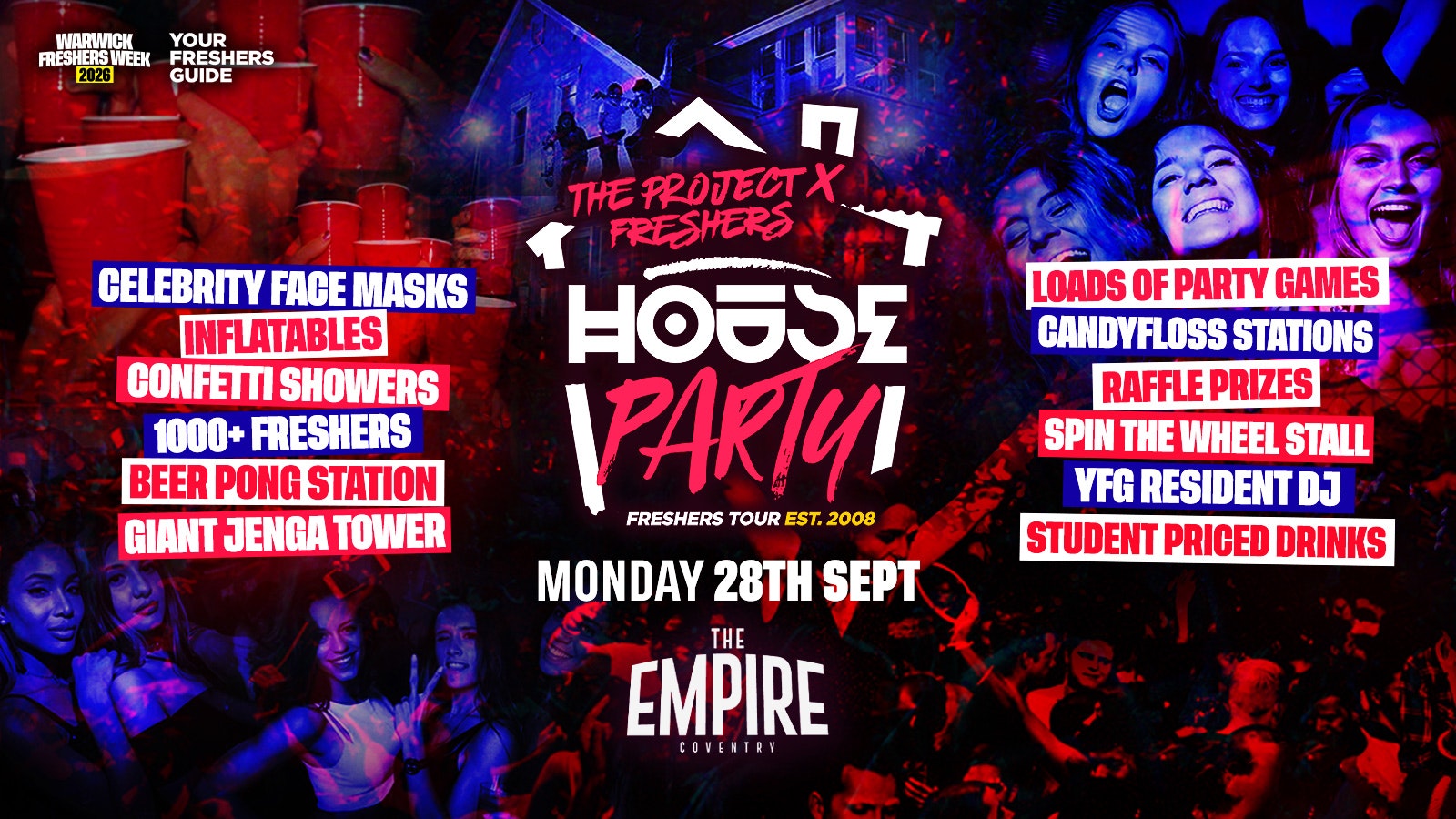 Project X Freshers House Party | Coventry Freshers 2026 & Warwick Freshers 2026