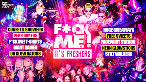 F*CK ME IT'S FRESHERS 2026 🎉 | THE BIGGEST FRESHERS EVENT IN THE UK! 💦 - ⬇️ SELECT YOUR CITY BELOW ⬇️
