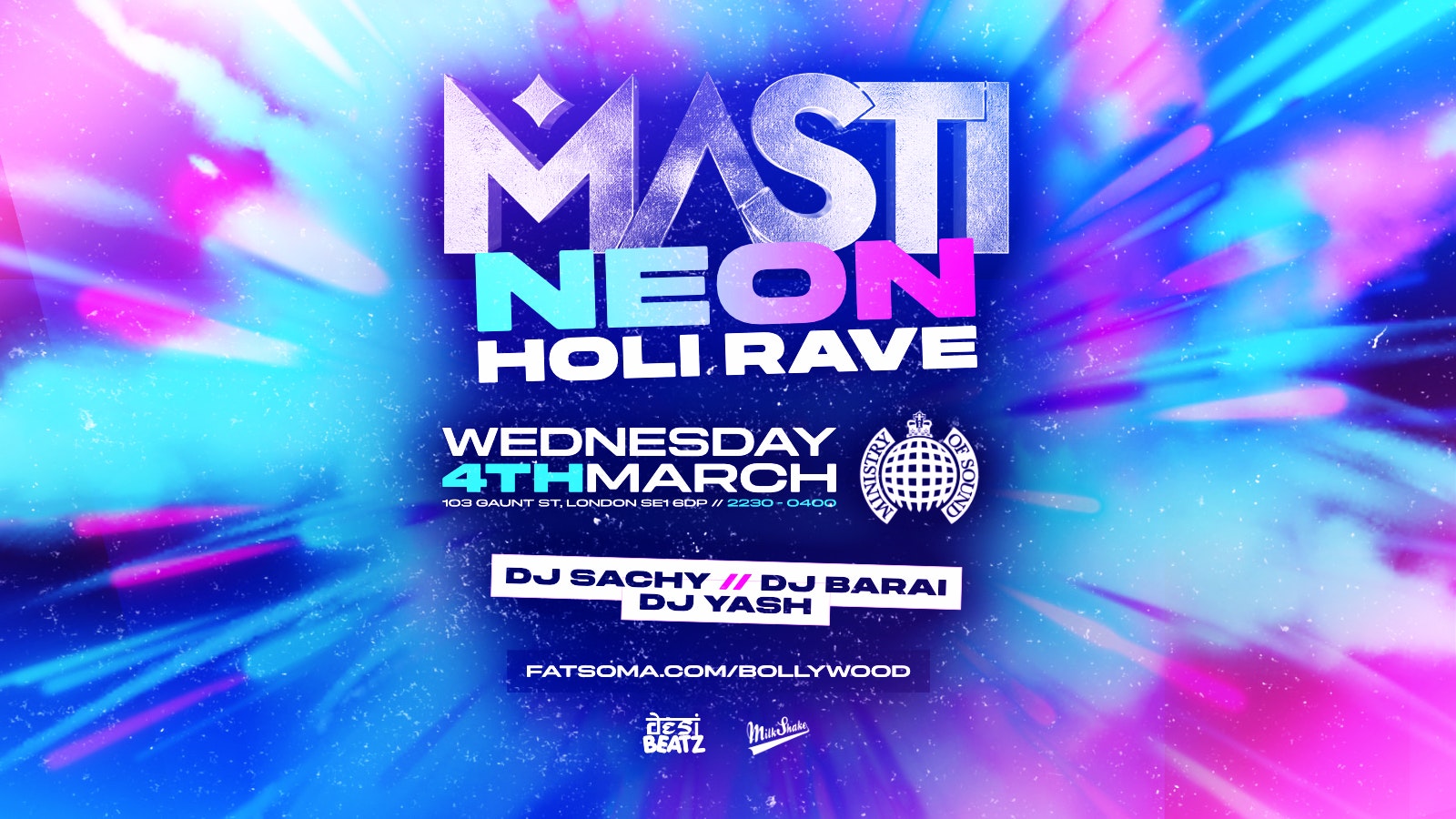 TONIGHT 10:30PM! MASTI : NEON HOLI RAVE!