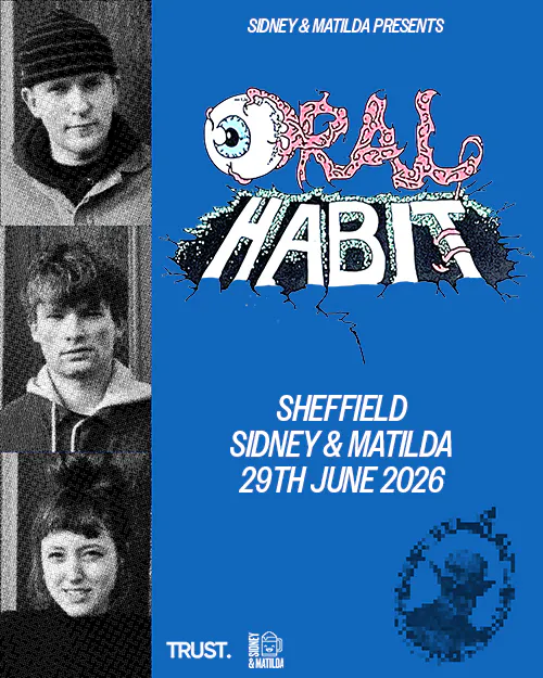S&M Presents: Oral Habit — SIDNEY & MATILDA
