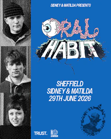 S&M Presents: Oral Habit — SIDNEY & MATILDA