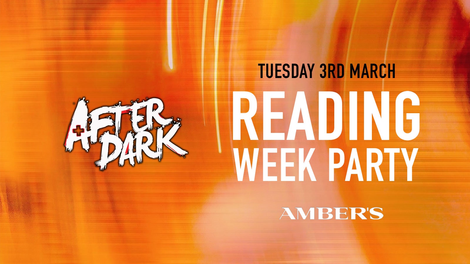AFTER DARK READING WEEK PARTY @ AMBERS 🧡 Manchester’s Biggest Tuesday Night!