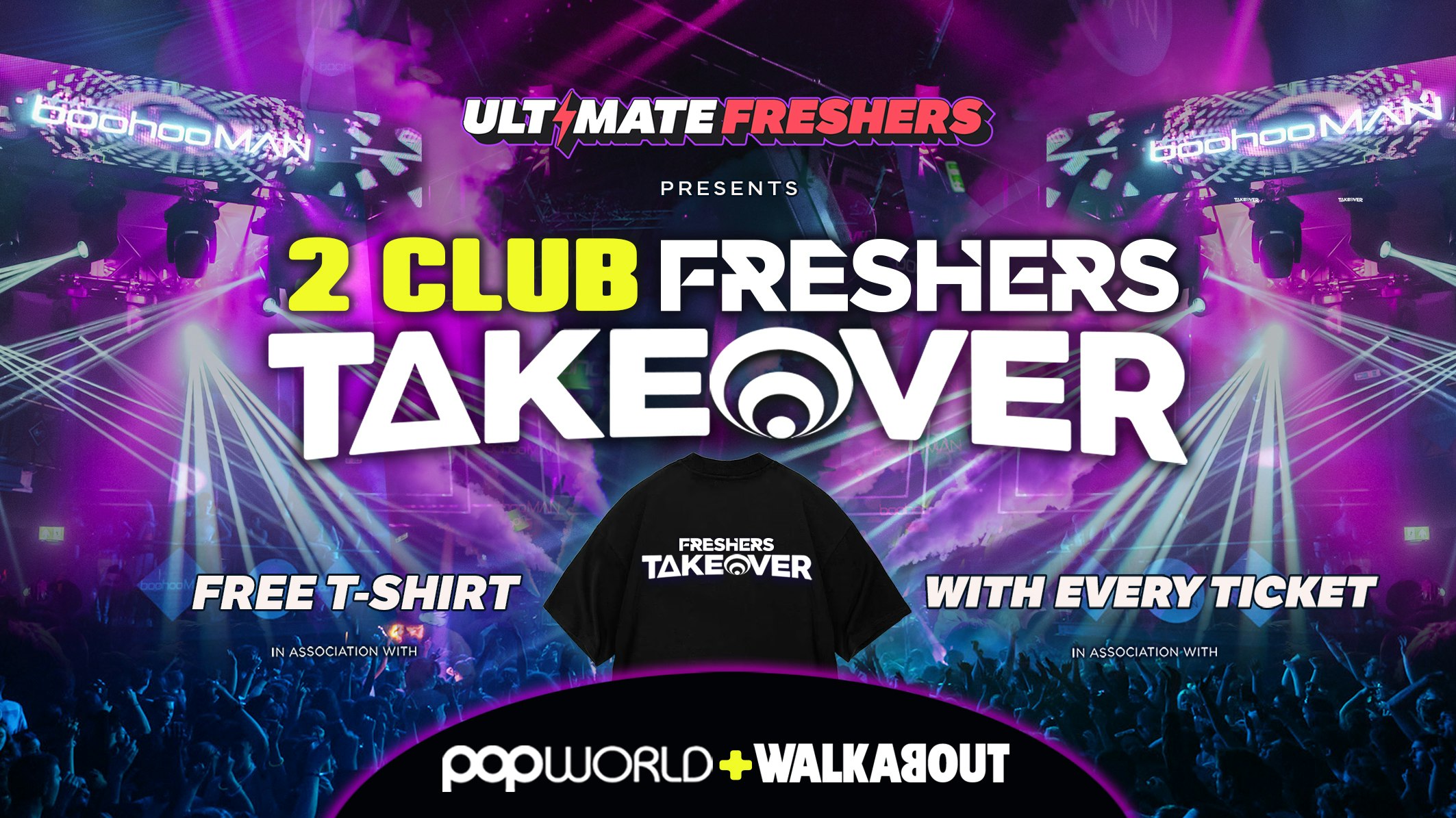 FRESHERS 2 CLUB TAKEOVER LINCOLN 2026 ⚡️ Sold Out 15 years Running! 👕 FREE T-Shirt with Every Ticket! ONLY 2 CLUB TAKEOVER IN LINCOLN!