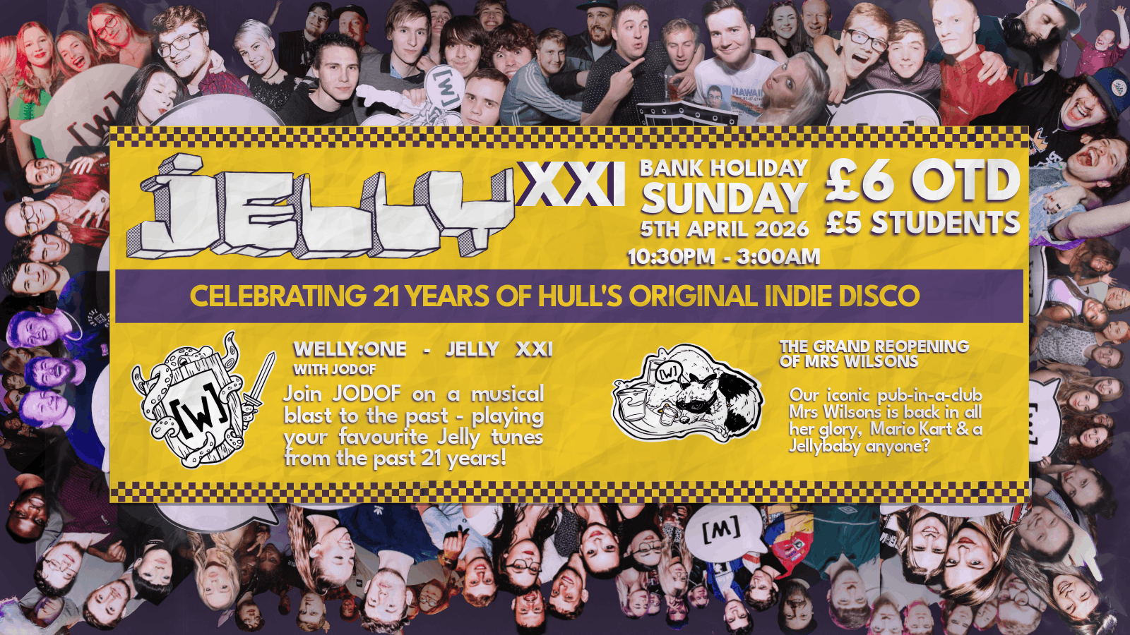 JELLY XXI BANK HOLIDAY SPECIAL