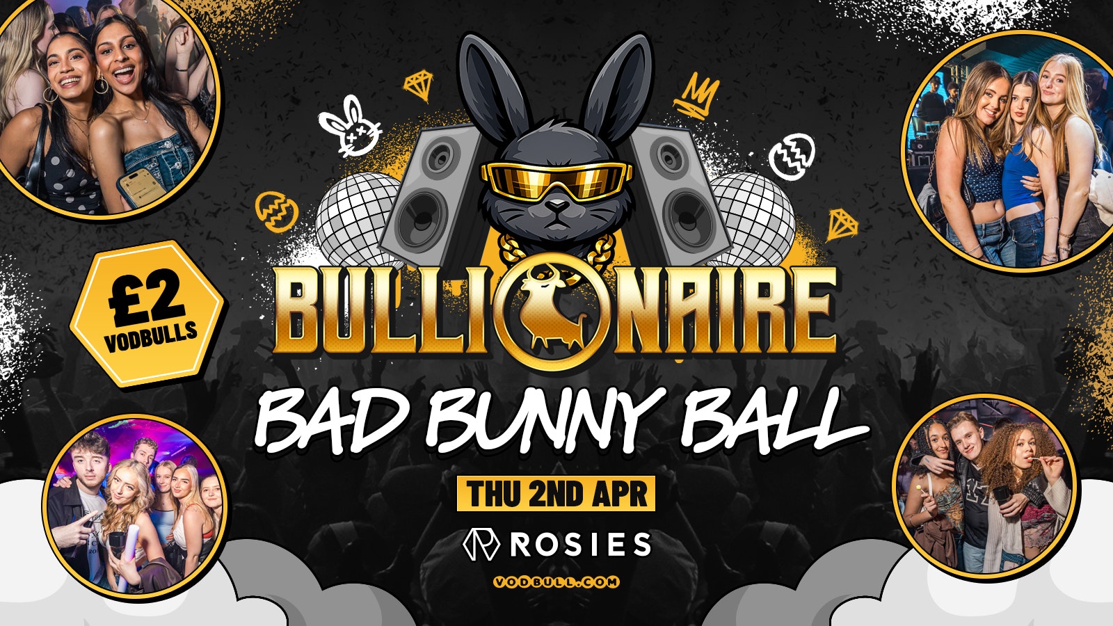 Bullionaire™️ BAD BUNNY BALL **EASTER THURSDAY!** at Rosies by Vodbull ⭐️02/04