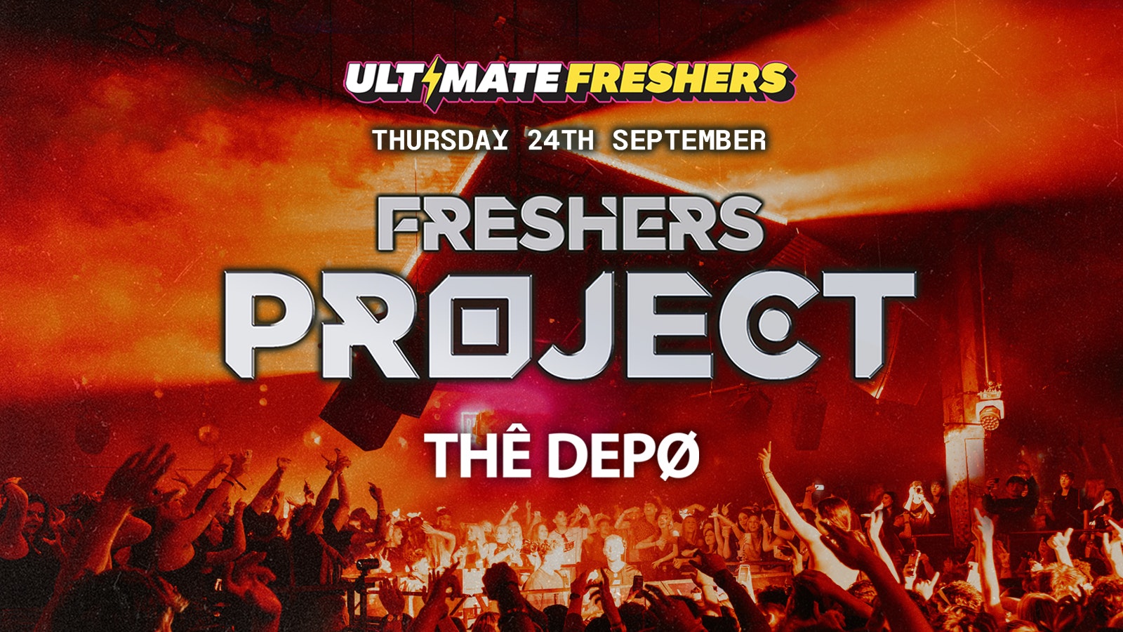 FRESHERS PROJECT PLYMOUTH 2026 ⚡️ Sold Out 15 years Running!