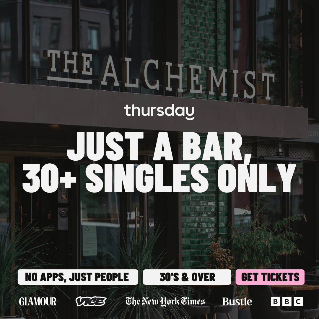 Thursday | The Alchemist 30+ | Battersea