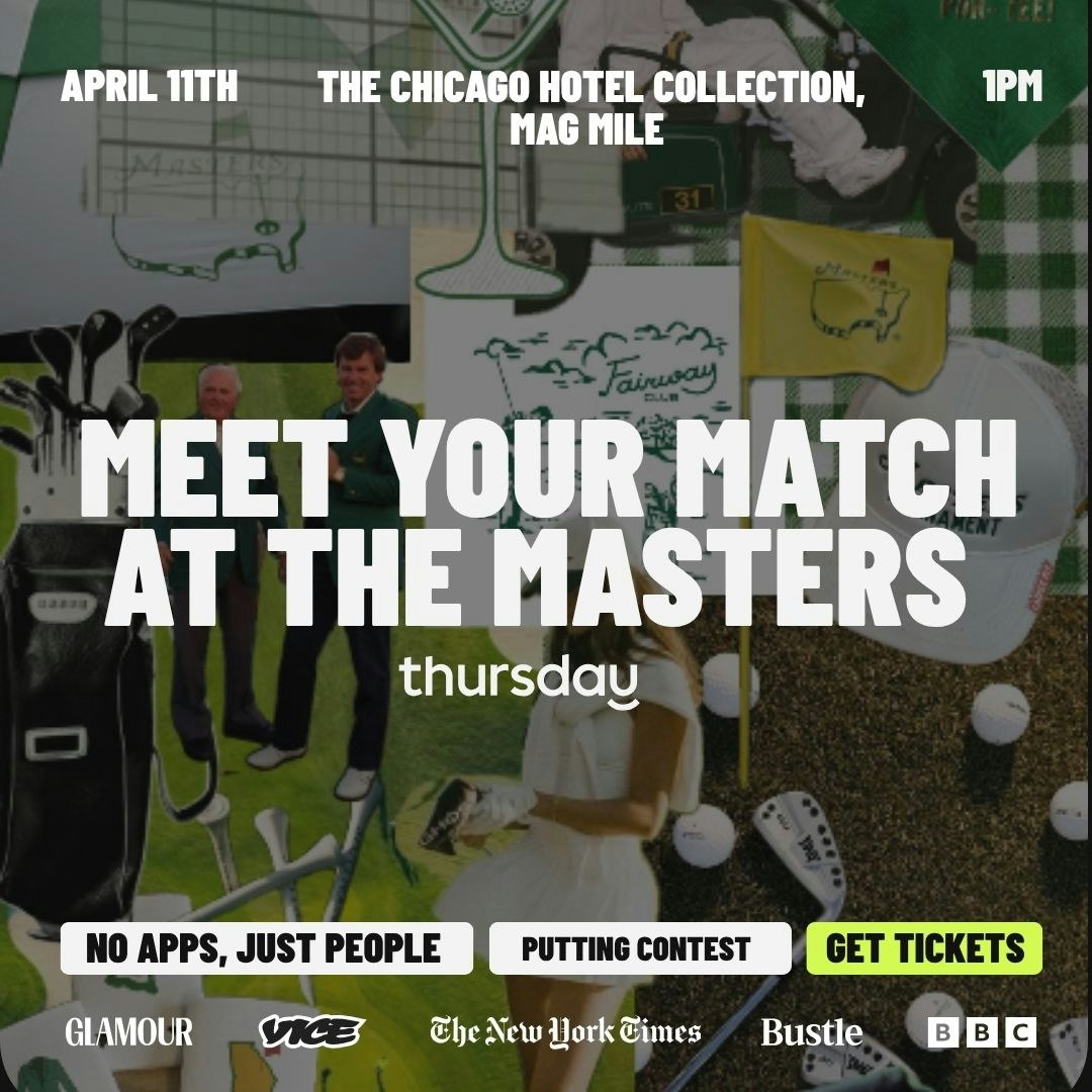 Saturday | Meet your Match at The Masters⛳️ | The Hotel Collection, Mag Mile