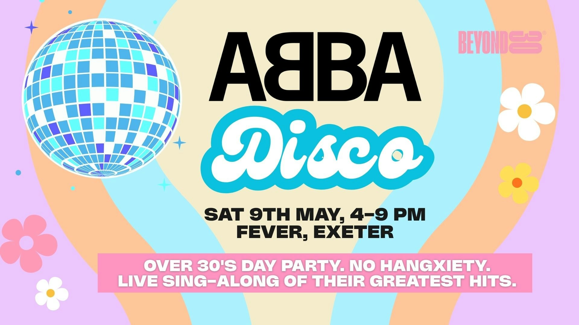 OVER 30s DAYTIME ABBA DISCO – EXETER ⭐