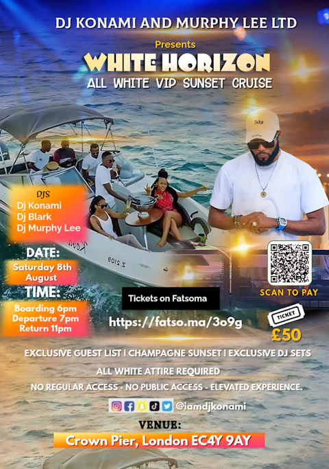 WHITE HORIZON VIP SUNSET CRUISE CURATED BY DJ KONAMI and MURPHY LEE