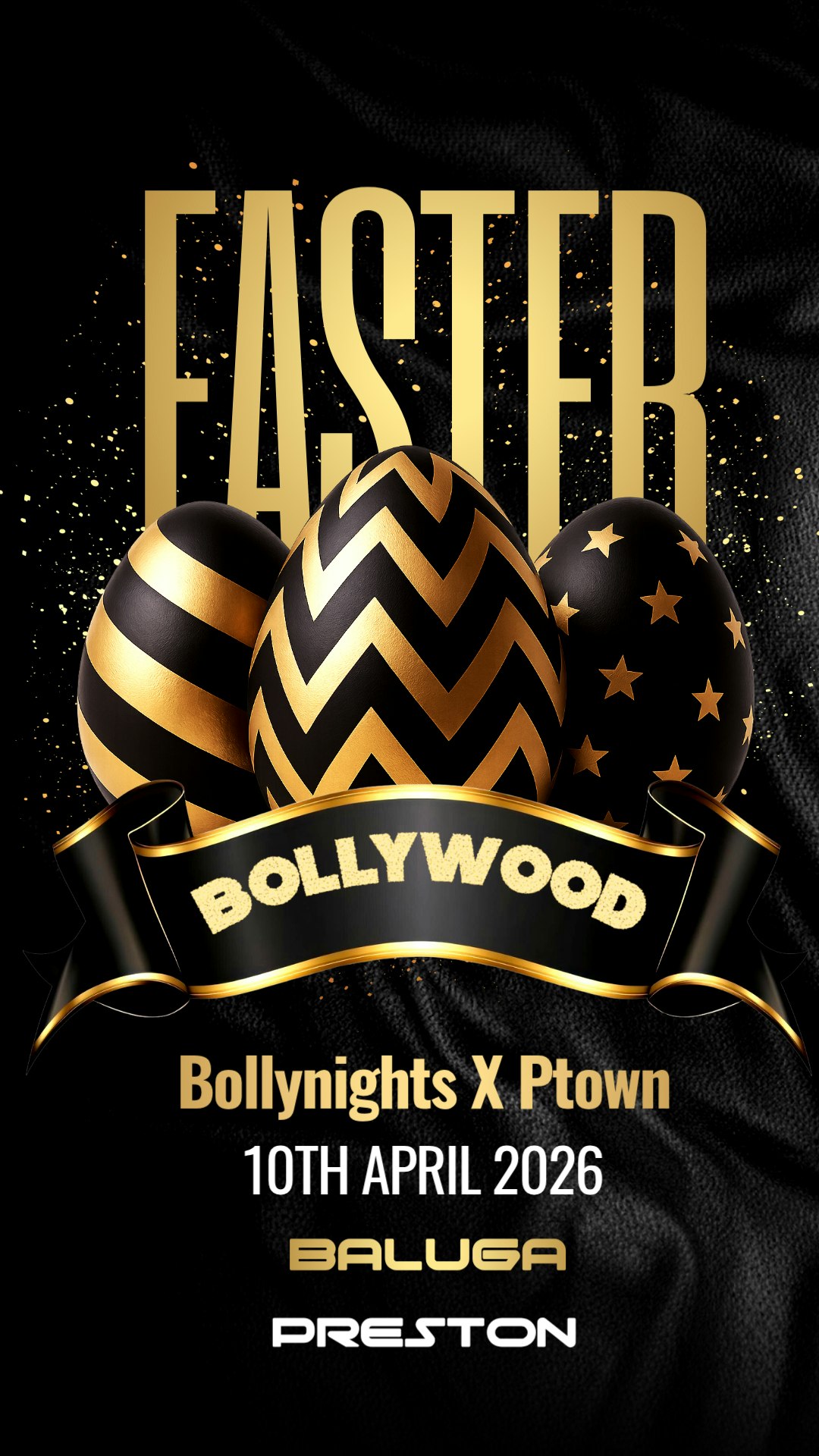 Preston Bollynights  | Friday 10th April | Baluga