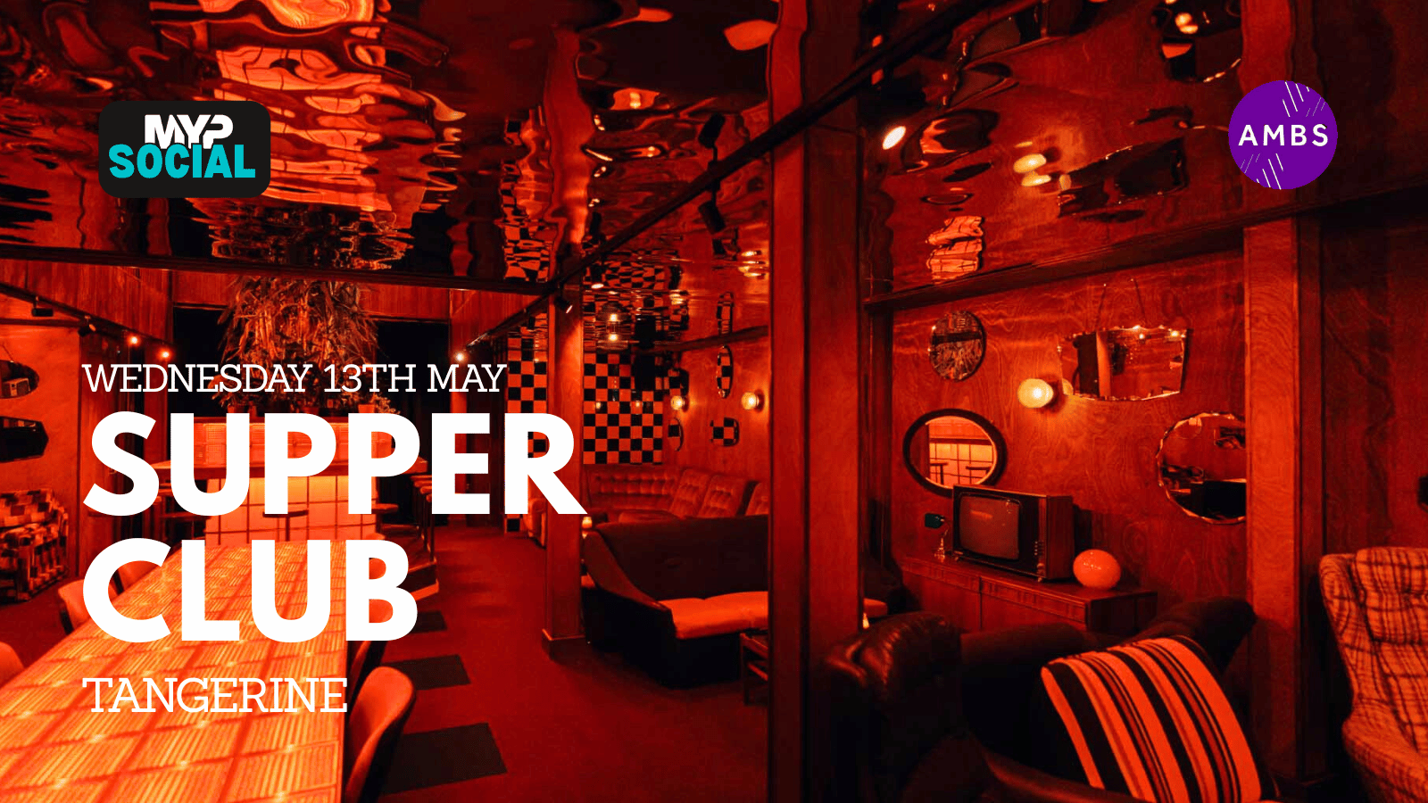 MYP Supper Club @ Tangerine