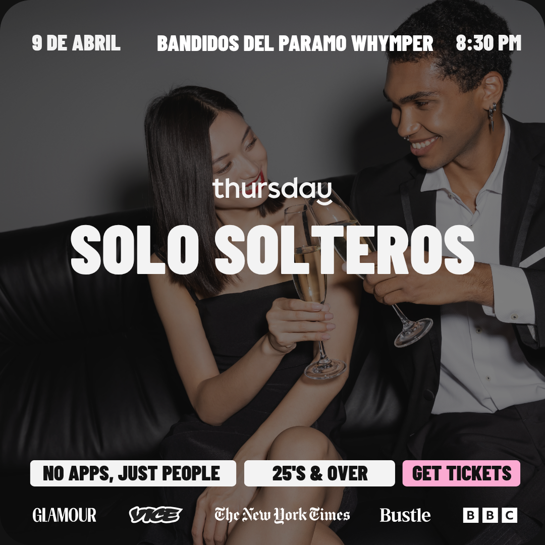 Thursday | Drinks | Bandidos del Paramo Whymper 🍺