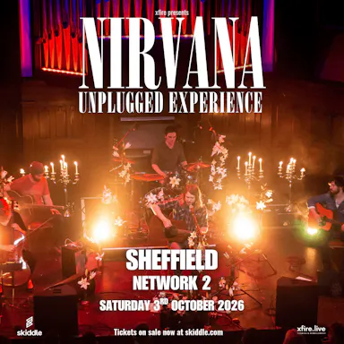 Nirvana Unplugged Experience UK | Network 2 — NETWORK SHEFFIELD