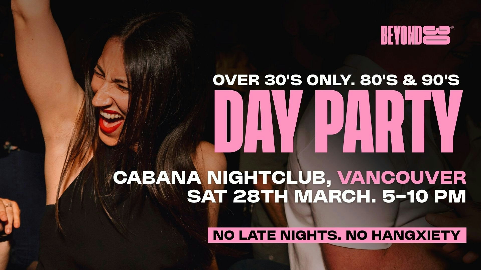 80s & 90s Over 30s Daytime Clubbing – VANCOUVER🕺🏽