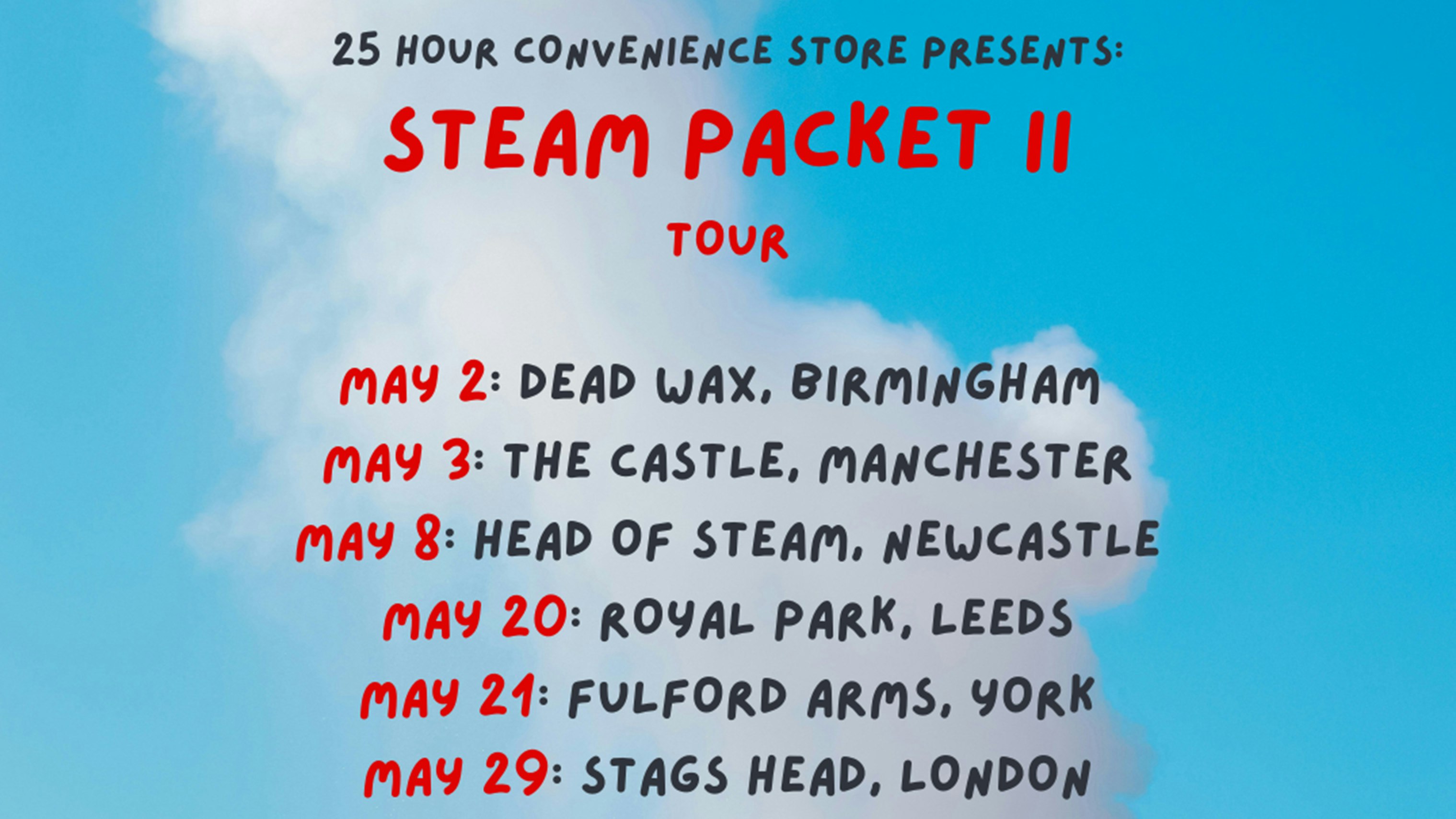 25 Hour Convenience Store Steam Packet II Tour