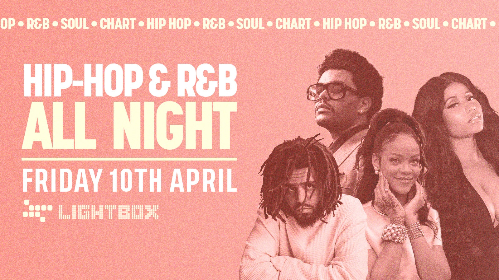 [FREE TICKETS] ﻿HIP HOP & R&B ALL NIGHT @ FIRE & LIGHTBOX