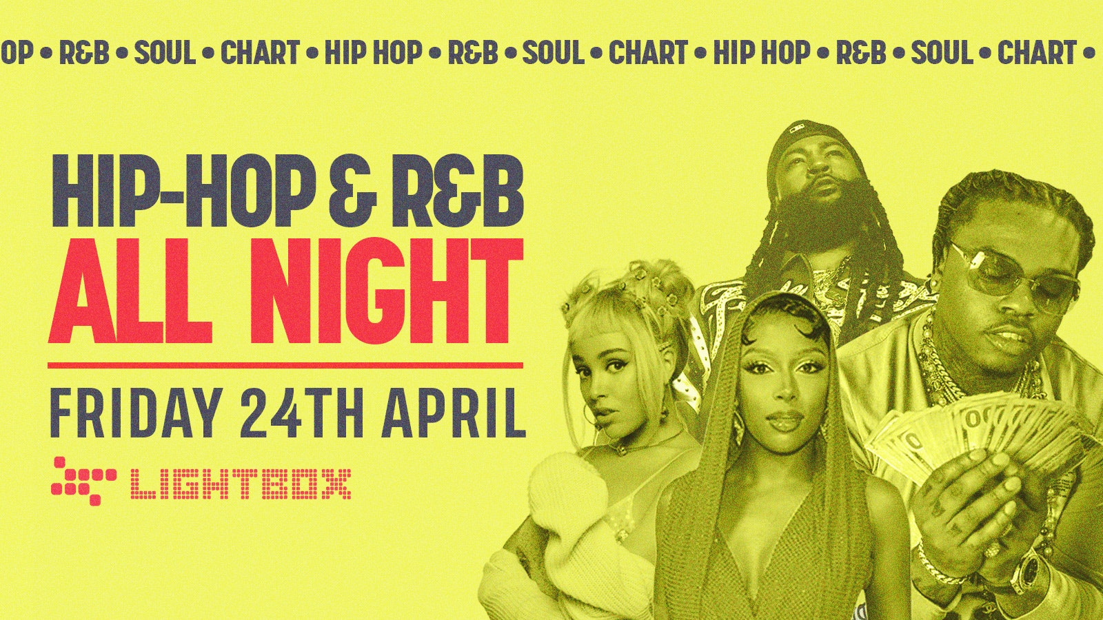 [FREE TICKETS] ﻿HIP HOP & R&B ALL NIGHT @ FIRE & LIGHTBOX