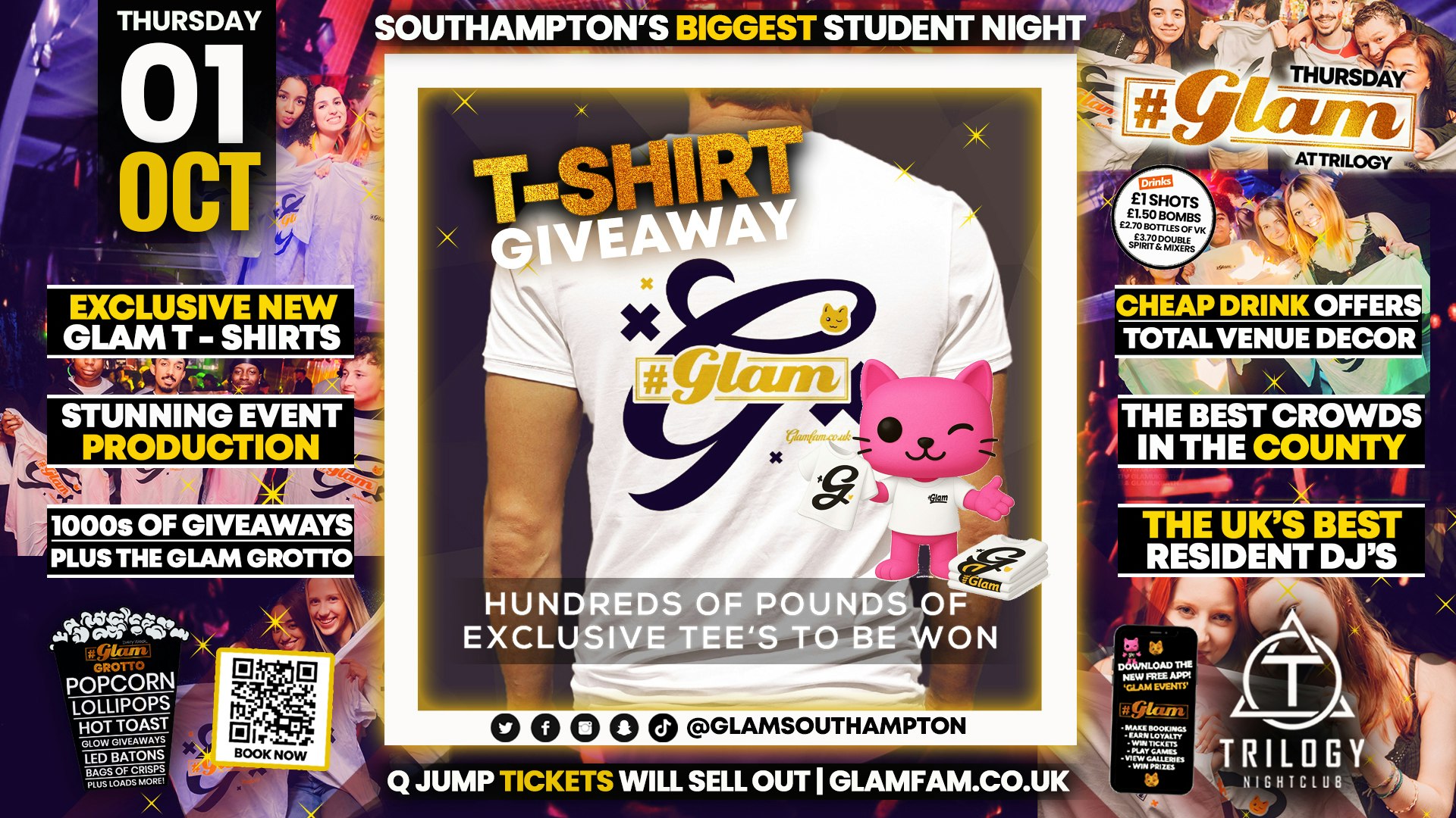 😻 Glam Thursdays | 👕 EXCLUSIVE GLAM T-SHIRT GIVEAWAY! 🤩 Southampton’s Best Student Night! 😻 £1 Shots All Night! 🥃