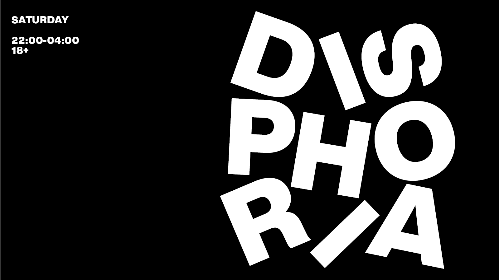 DISPHORIA – 25th April