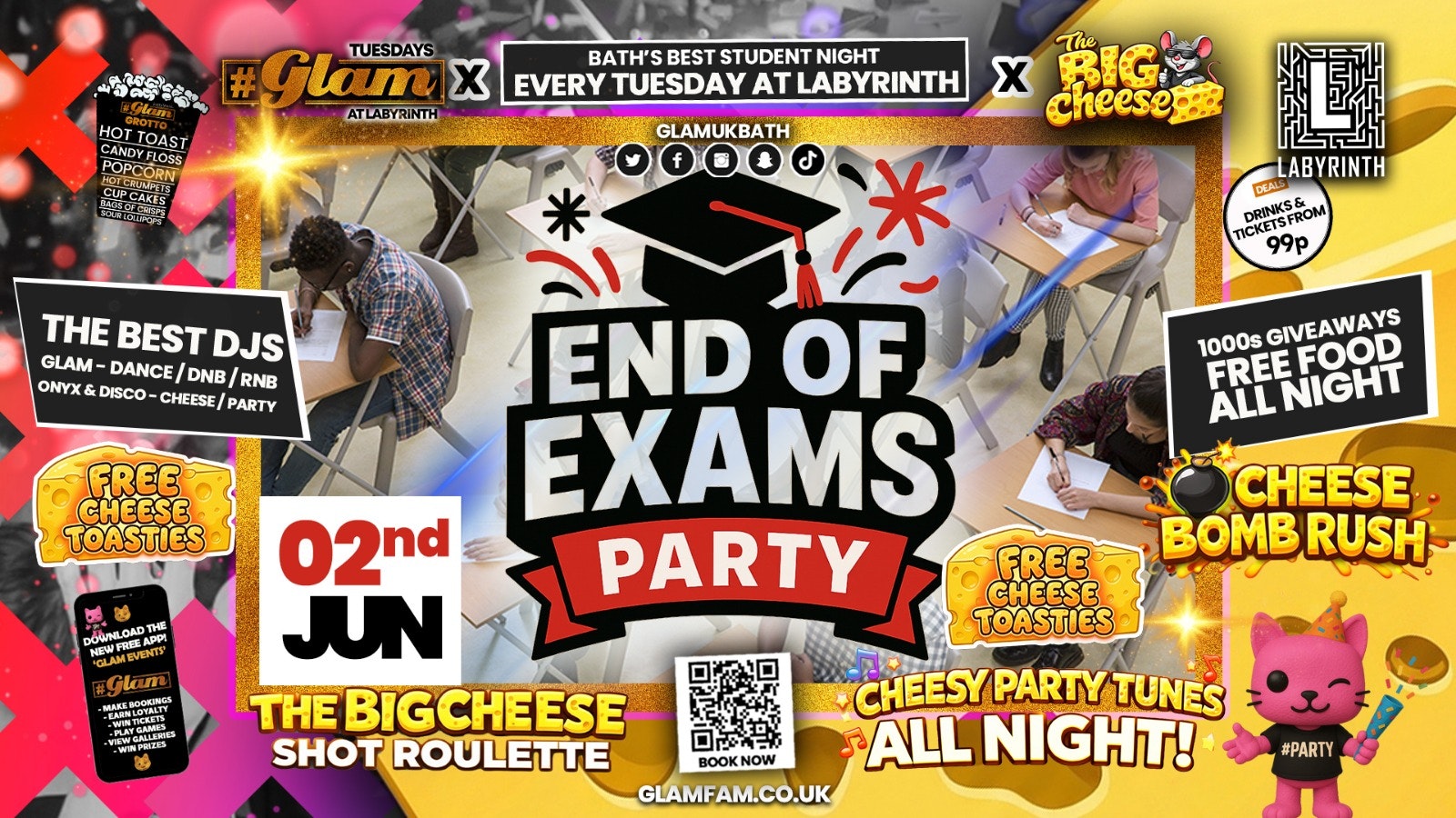 😻  GLAM x The BIG CHEESE 🧀 | 🎓 END OF EXAMS PARTY 🎓 Tickets and Drinks from 99p!‼️Every Tuesday at Labyrinth 😻