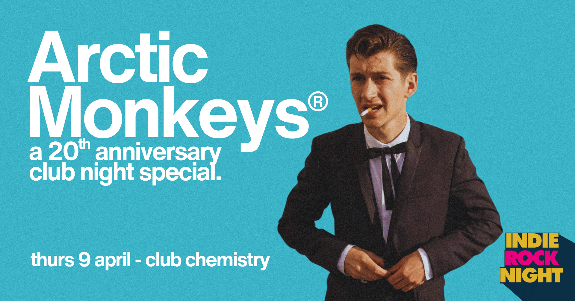 Indie Rock Night ∙ ARCTIC MONKEYS 20TH ANNIVERSARY SPECIAL *3 £3 TICKETS LEFT*