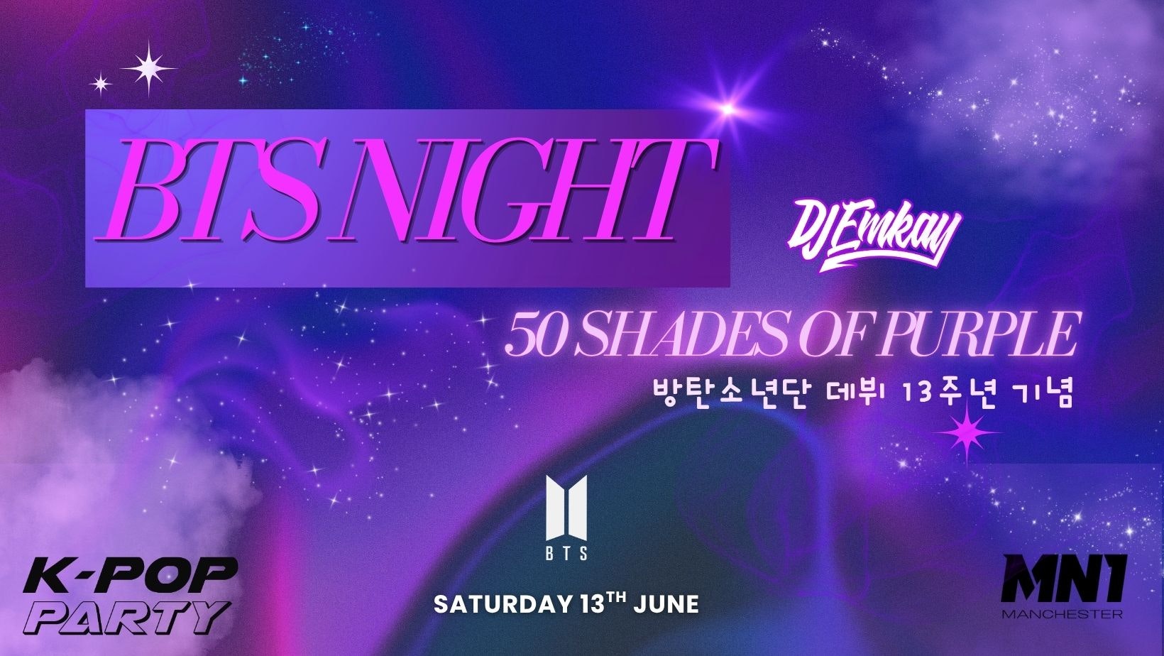 BTS PARTY Manchester 50 SHADES OF PURPLE with DJ EMKAY | Saturday 13th June