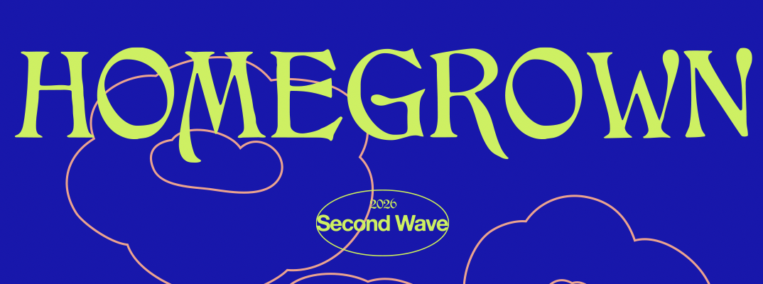 HOMEGROWN FESTIVAL 2026