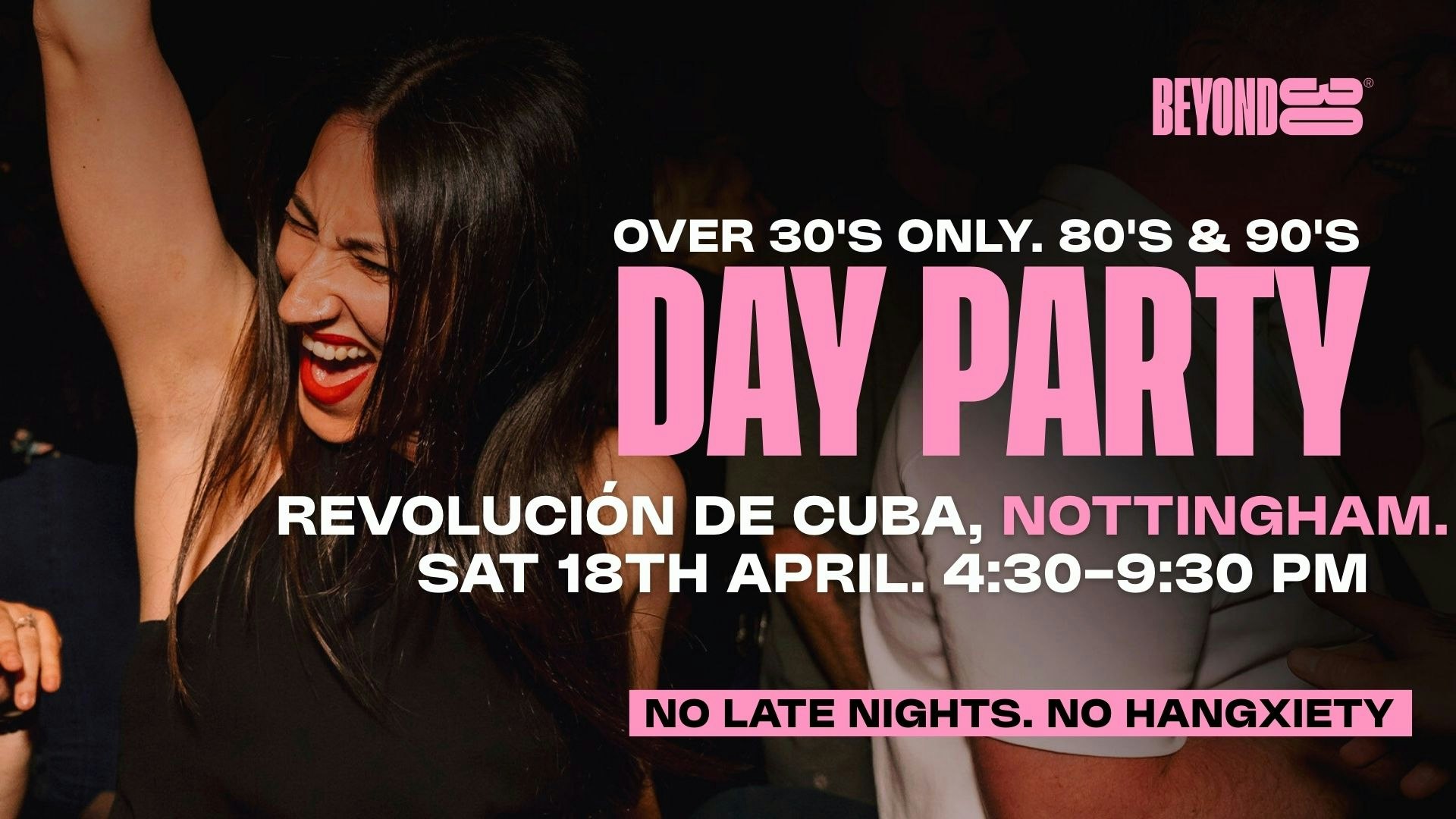 80s & 90s Over 30s Daytime Clubbing – NOTTINGHAM🕺🏽