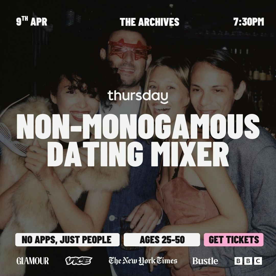 Thursday | Non-Monogamous Dating Mixer (25-50) | The Archives