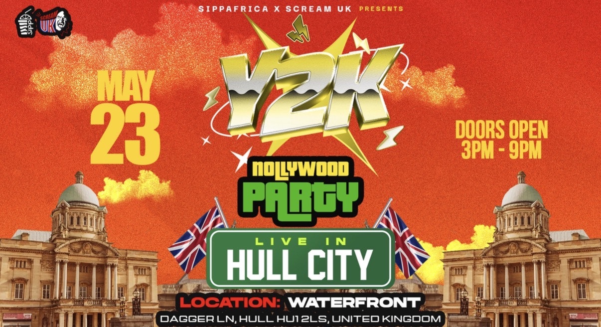 🎬 Y2K NOLLYWOOD PARTY- HULL CITY