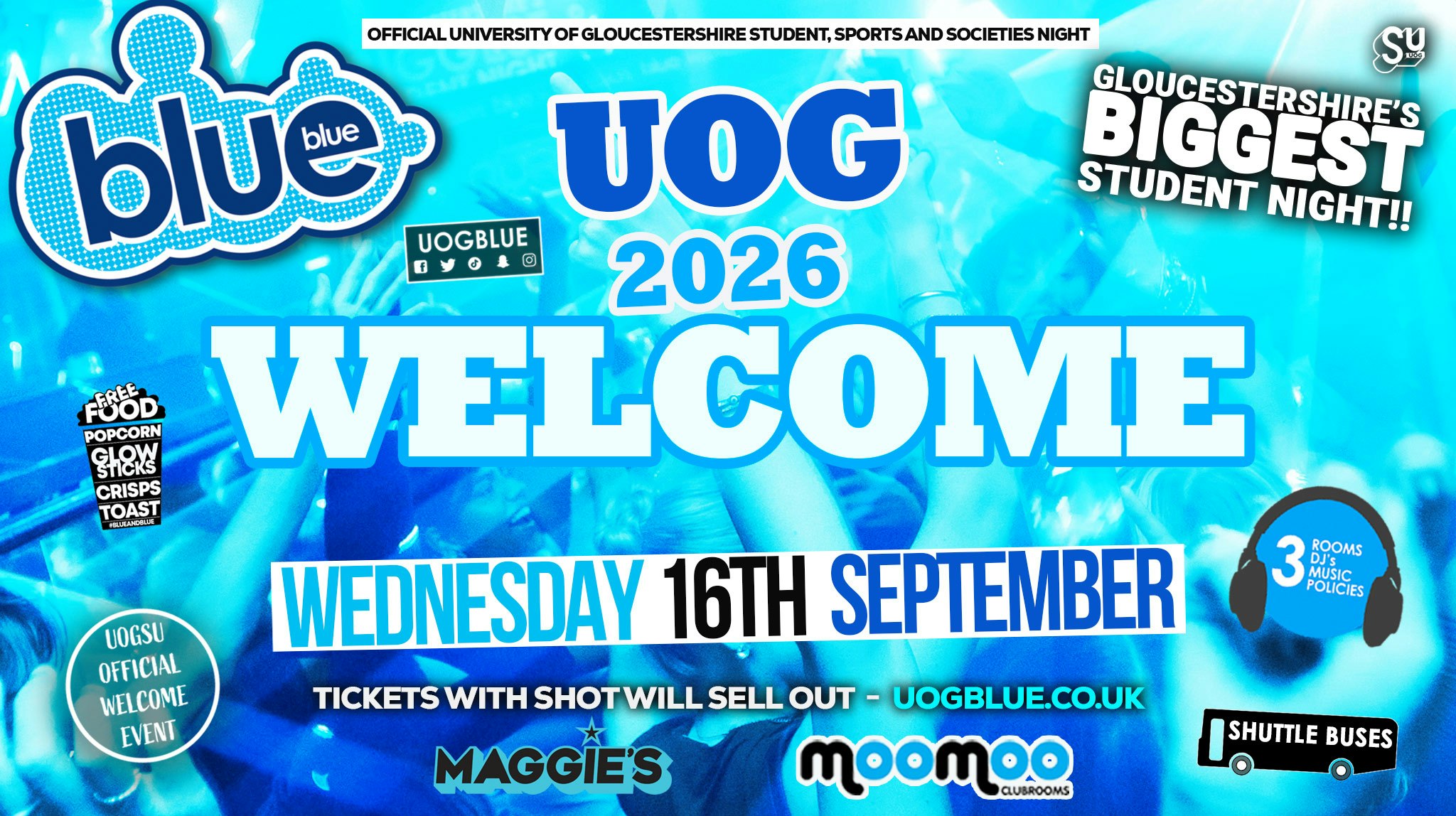 Blue & Blue Wednesdays | 🤩 OFFICIAL WELCOME UOG 2026!! 🤩 Gloucestershire’s Biggest Student Night! 🤯