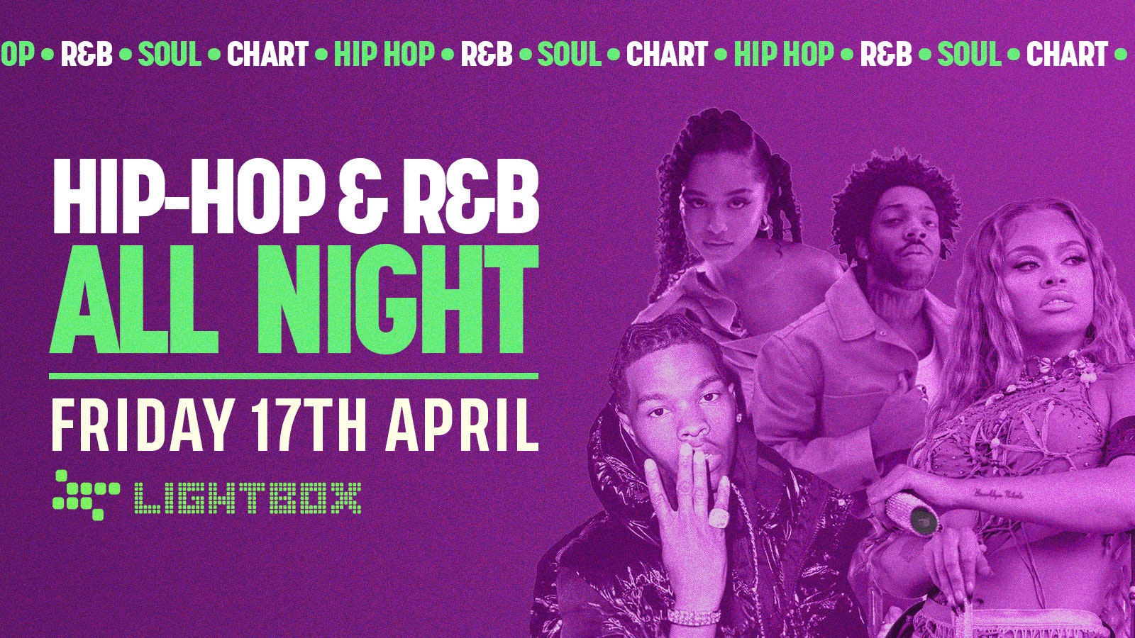 [FREE TICKETS] ﻿HIP HOP & R&B ALL NIGHT @ FIRE & LIGHTBOX