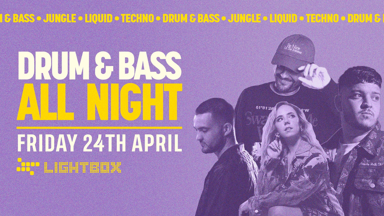 [FREE TICKETS] DnB ALL NIGHT @ FIRE & LIGHTBOX